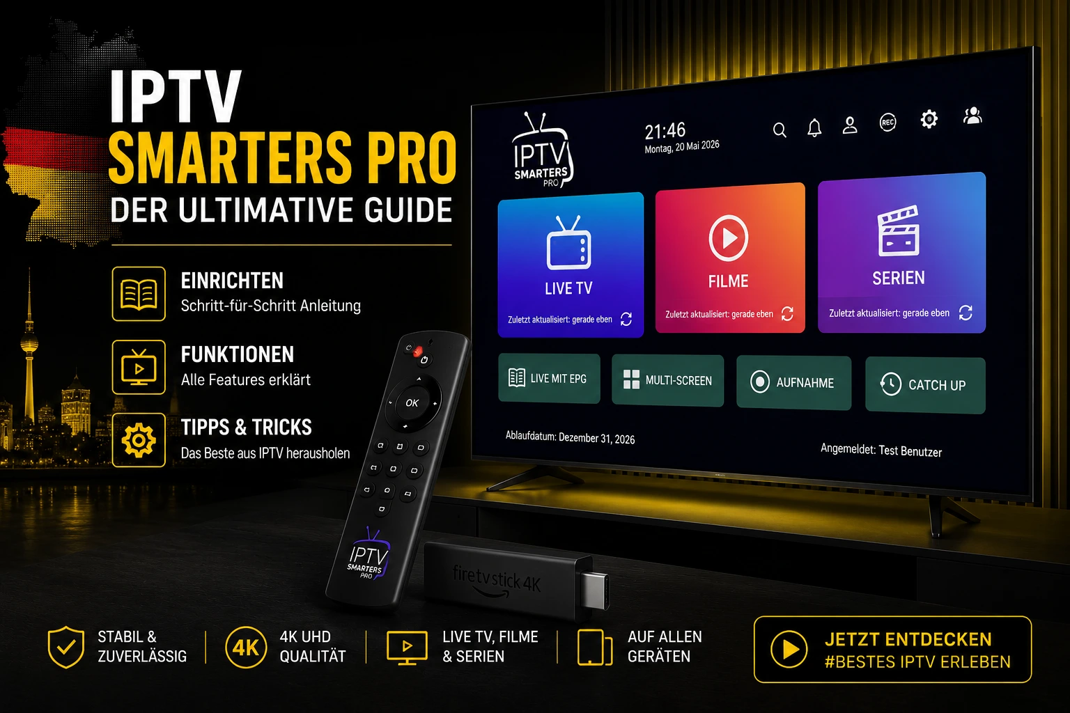 IPTV Smarters Pro Deutschland – Installation und Nutzung auf Smart TV und Fire TV Stick
